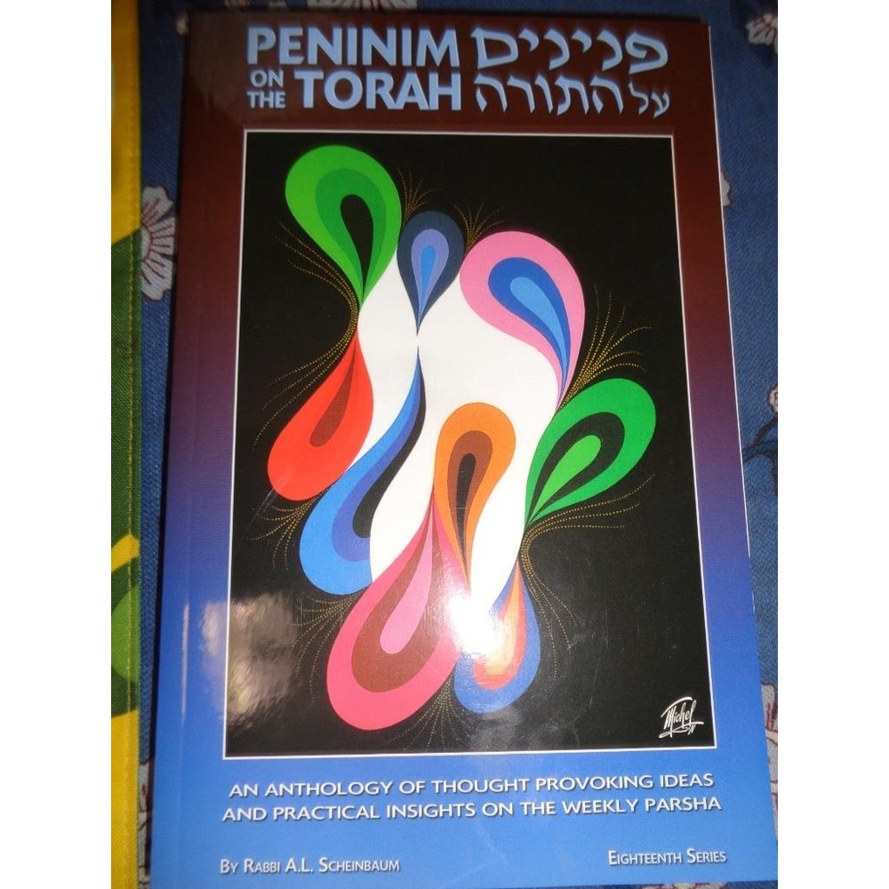 Peninim on the Torah by A. L. Scheinbaum #18